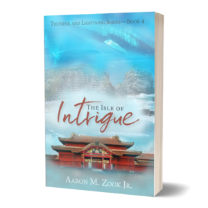 The Isle of Intrigue (Thunder & Lightning Series Book 4)